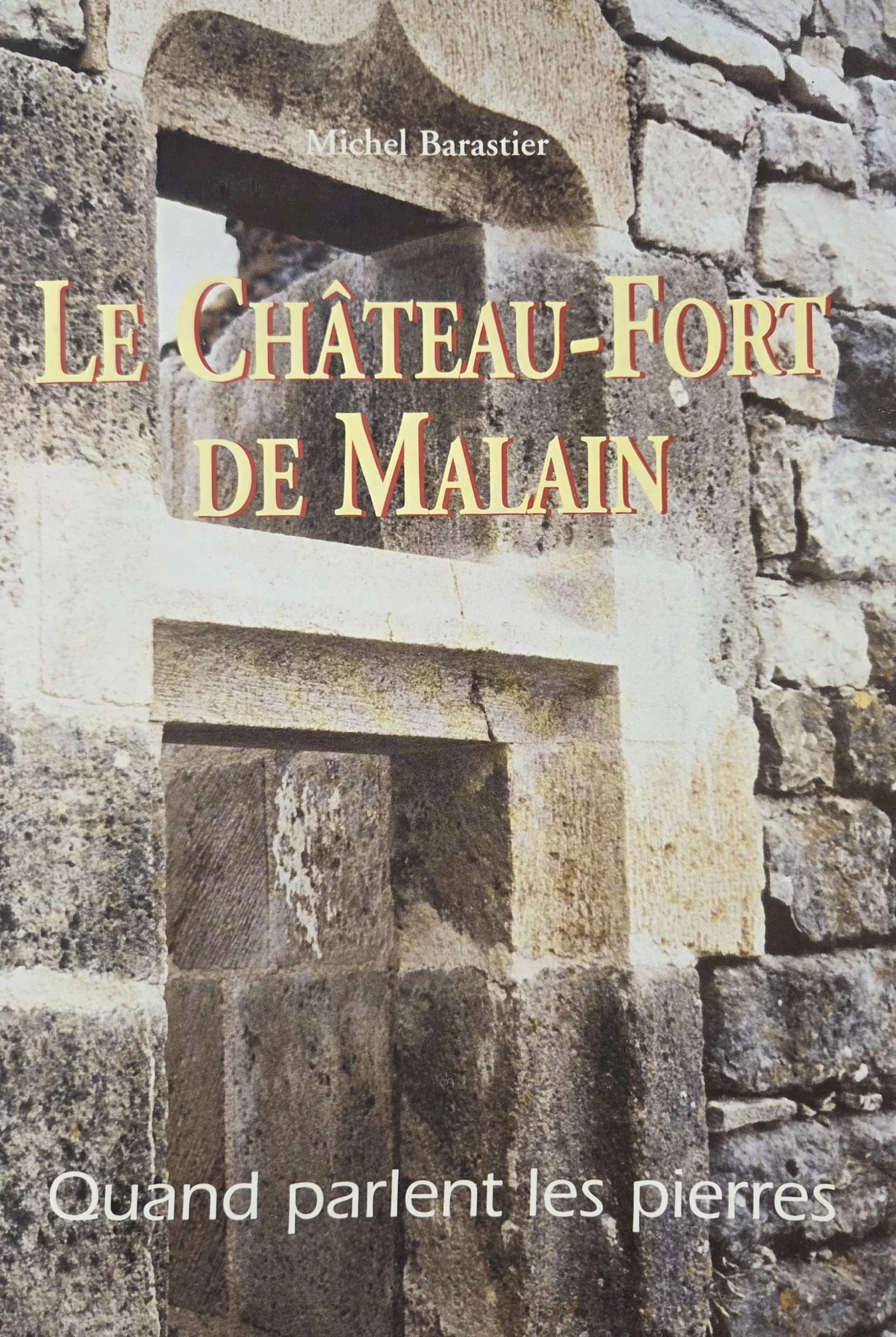 Livre Quand parlent les pierres Livre Quand parlent les pierres
